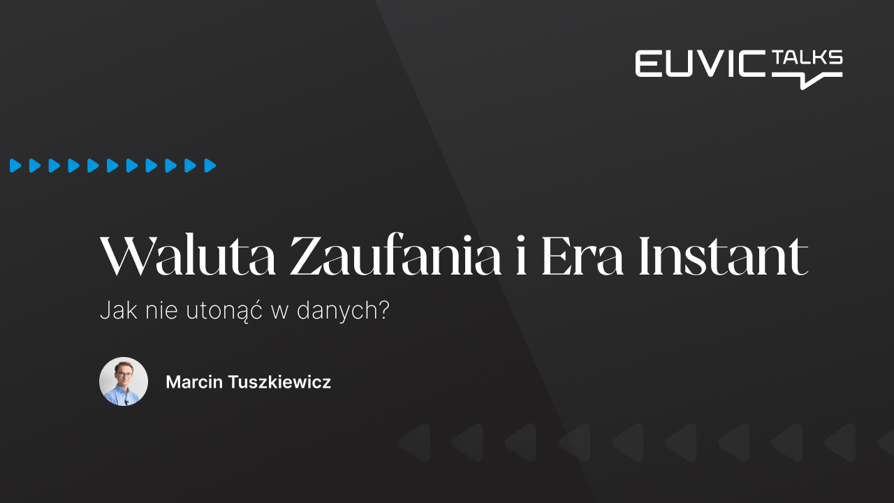 Waluta Zaufania i Era Instant